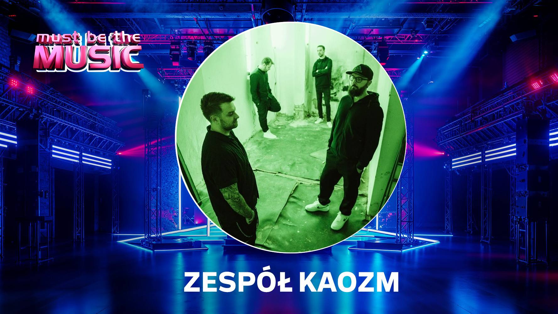 Zespół Kaozm w „Must Be The Music” wiosną 2026 roku
