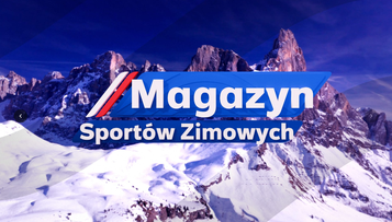 Magazyn Sportów Zimowych - 22.03. Transmisja TV i stream online