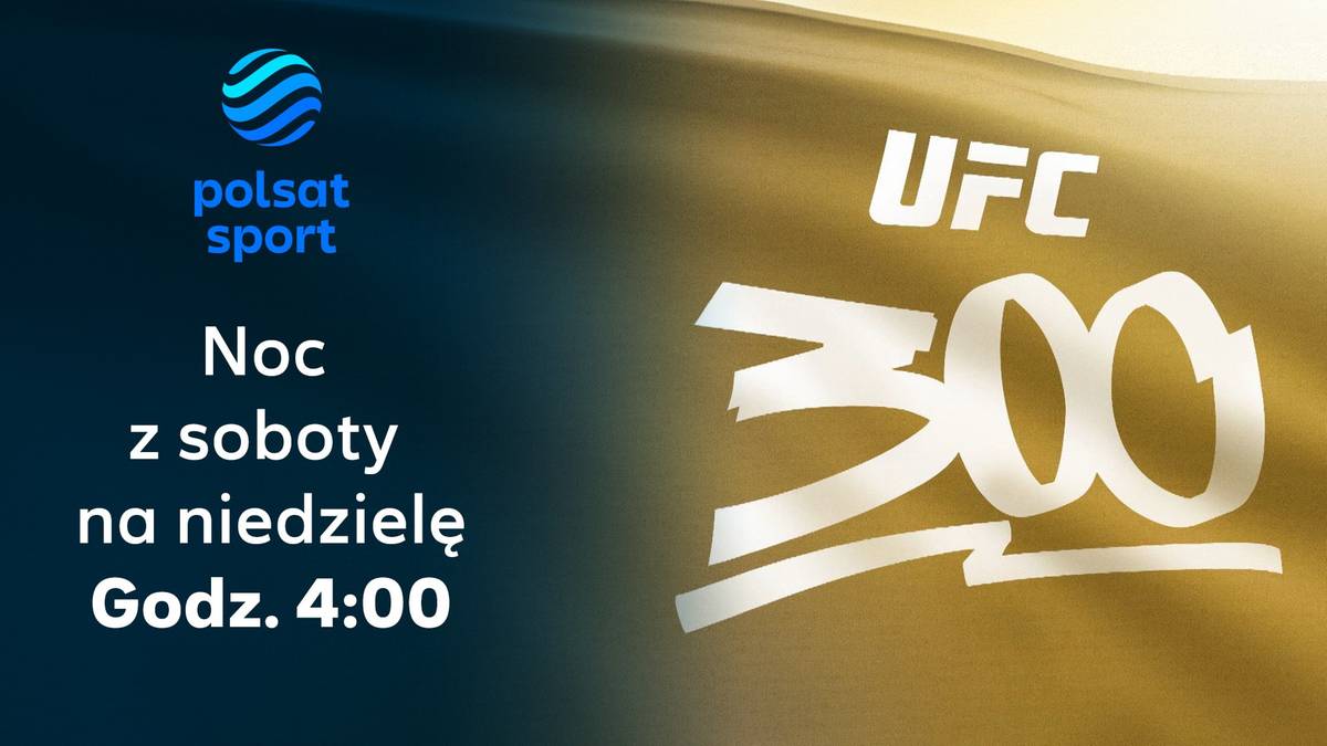 Polsat Sport pokaże jubileuszową galę UFC 300 w nocy z 13 na 14 kwietnia