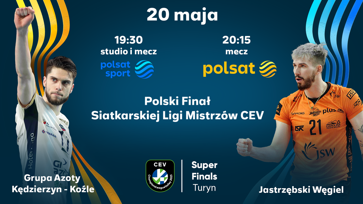 Polsat Sport i Polsat w sobotę pokażą polski finał Ligi Mistrzów CEV