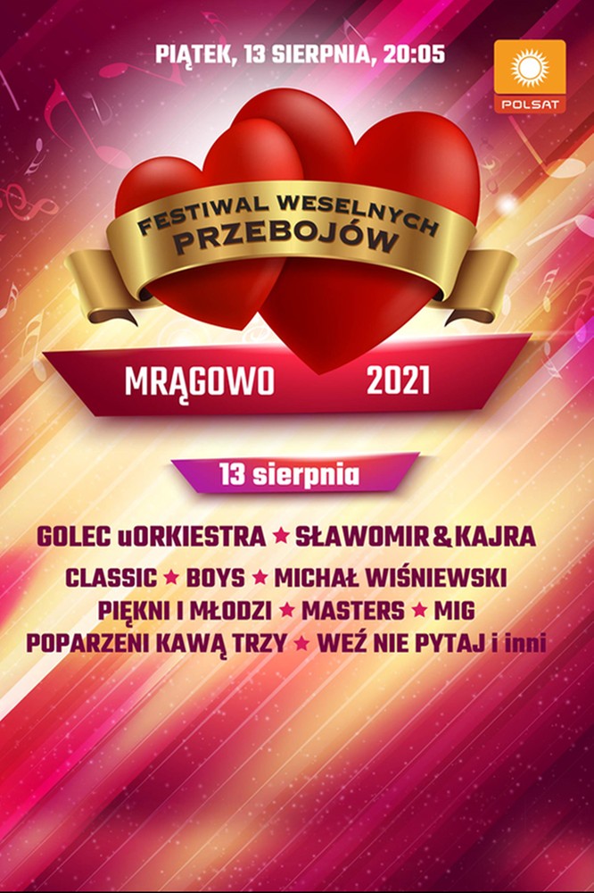 2021-07-26 Festiwal Weselnych Przebojów - Mrągowo 2021. Kto wystąpi? - Polsat.pl