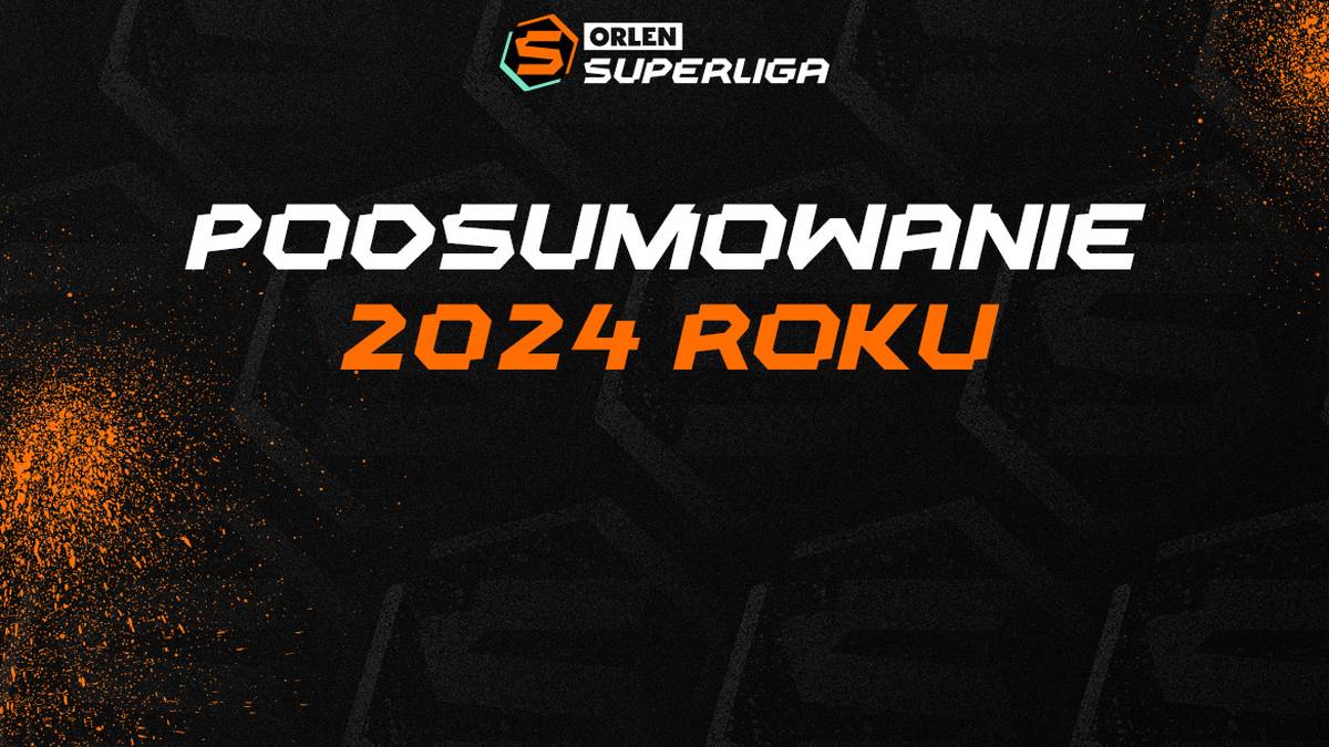 Podsumowanie 2024 roku w ORLEN Superlidze