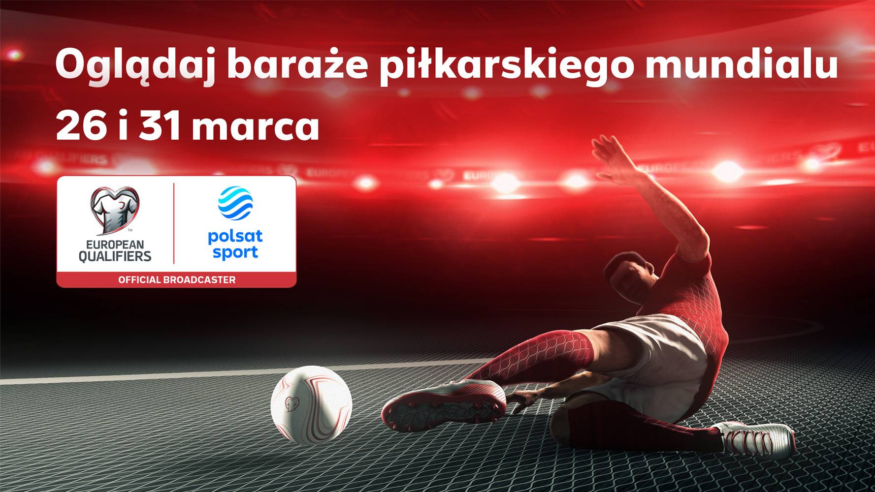 Baraże piłkarskiego mundialu na żywo w kanałach Polsat Sport