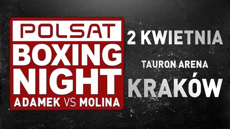 Polsat Boxing Night: Adamek kontra Molina. Bilety, regulamin, karta walk