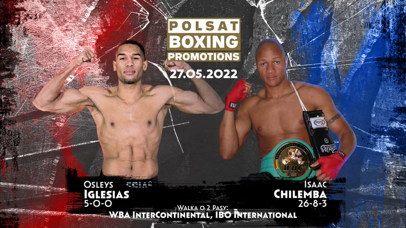 PBP 7: Osleys Iglesias i Isaac Chilemba zmierzą się w walce wieczoru