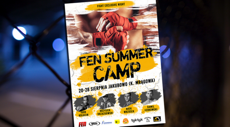 FEN Summer Camp. Trenuj z gwiazdami MMA i K-1