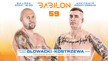Babilon 59. Głowacki chce pomścić znokautowanego Sosnowskiego