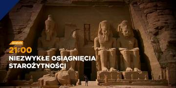 Niezwykłe osiągnięcia starożytności