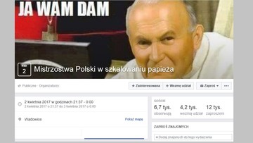 Skandaliczna zabawa na Facebooku. Obrażają Jana Pawła II