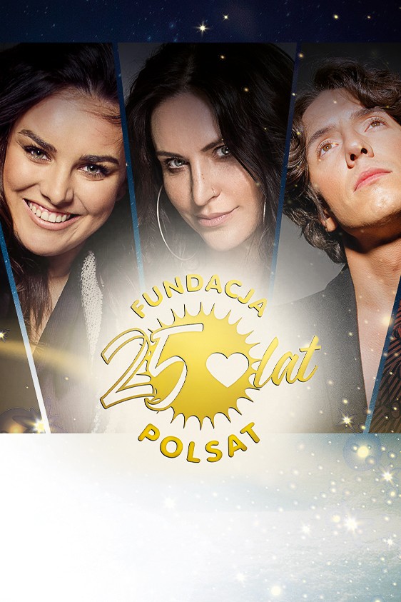 2021-11-24 Koncert Fundacja Polsat 25 lat. Jesteśmy dla dzieci 6 grudnia - Polsat.pl