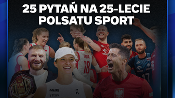 25 pytań na 25-lecie Polsatu Sport. Oddajemy głos Widzom!