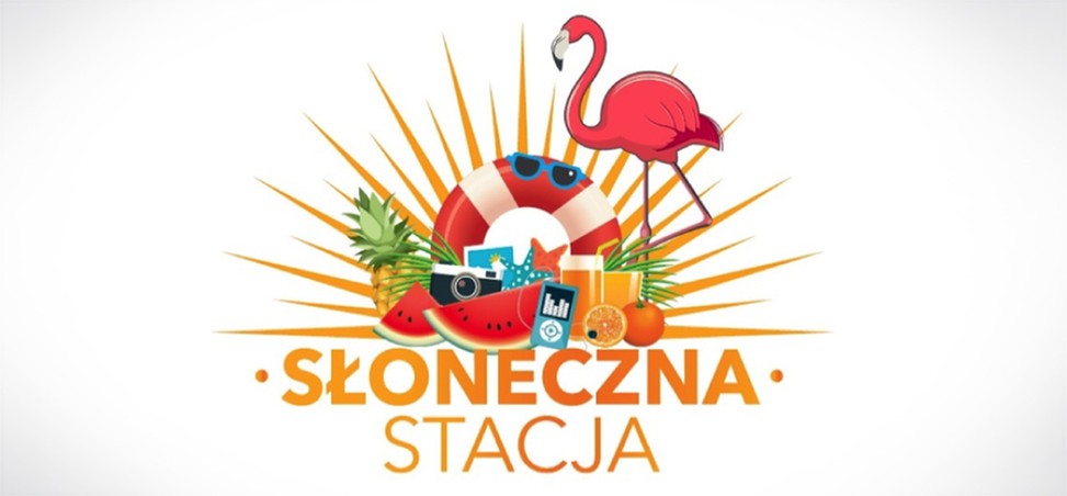 „Słoneczna Stacja” wakacyjna akcja w najpopularniejszych kurortach w Polsce!