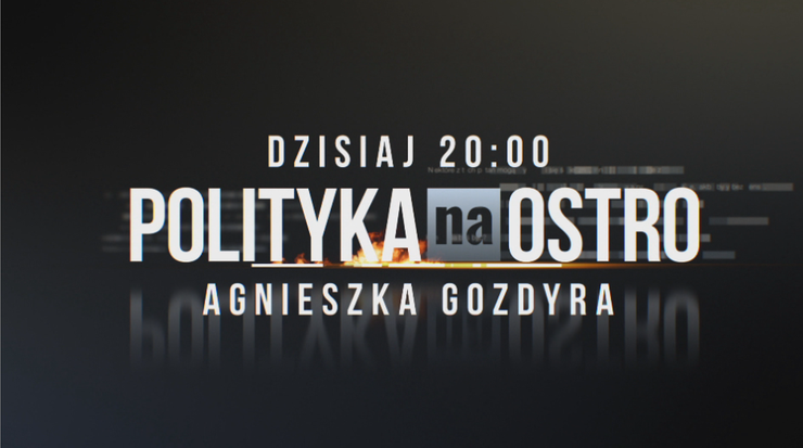 "Polityka na Ostro": Kamiński, Gawkowski, Grabowski, Tarczyński