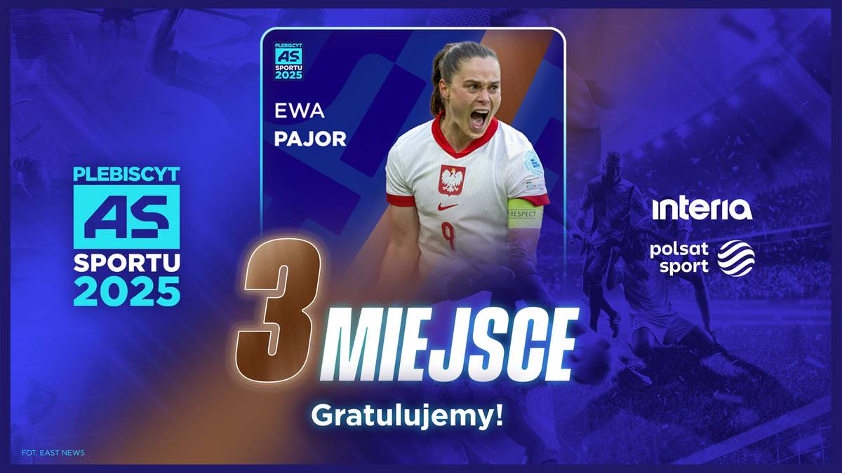 Portret Ewy Pajor w koszulce reprezentacji Polski, z napisem "3 MIEJSCE" i logo plebiscytu "AS Sportu 2025"