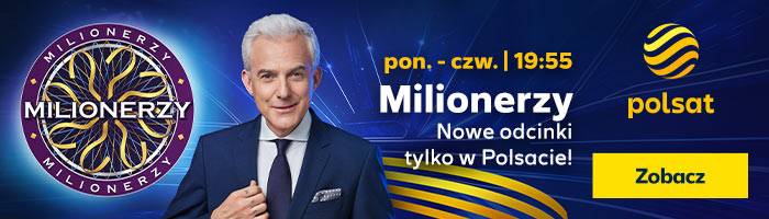 „Milionerzy” od poniedziałku do czwartku o godz. 19:55 w Polsacie