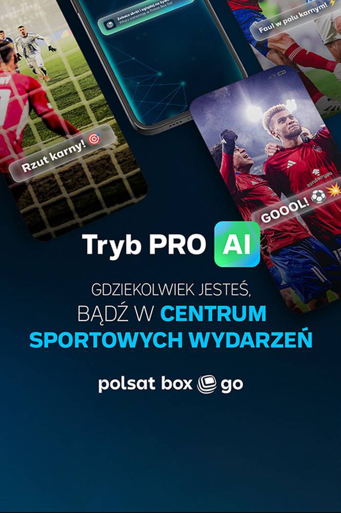 2026-03-25 Innowacja AI dla fanów sportu w Polsat Box Go. Sprawdź!