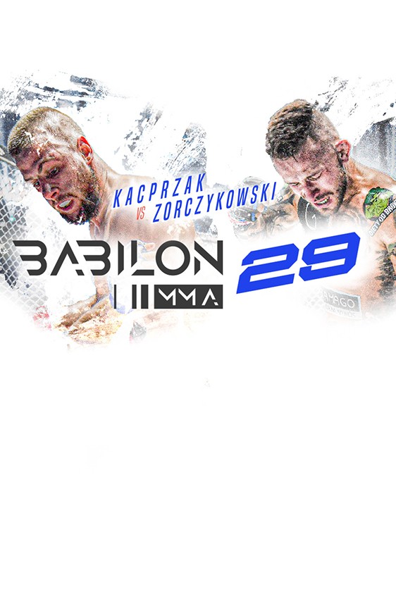 2022-06-10 Gala Babilon MMA 29: Wyniki! Kto zdobył mistrzowski pas?