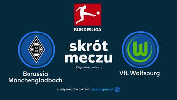 Logo Bundesligi nad napisem "skrót meczu". Po lewej stronie herb Borussii Mönchengladbach, po prawej logo VfL Wolfsburg. Poniżej nazwy klubów i data "13 grudnia, sobota".