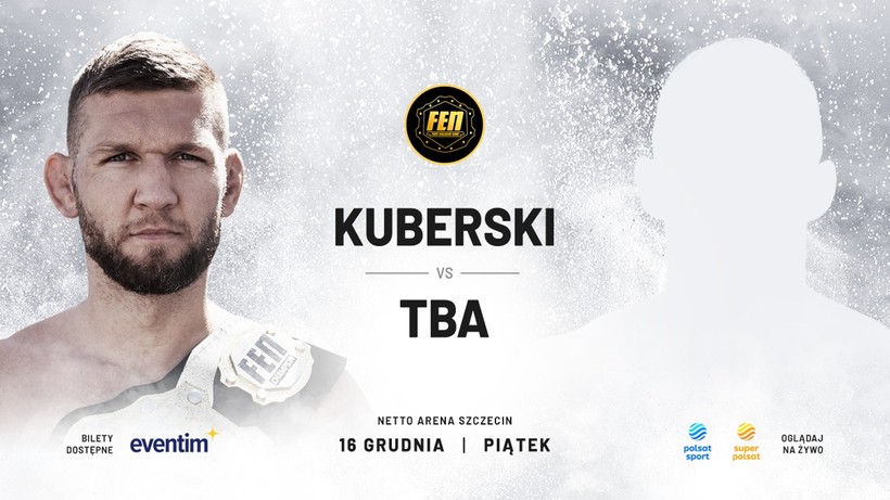 FEN 43: Piotr Kuberski będzie pierwszy raz bronił mistrzowskiego pasa