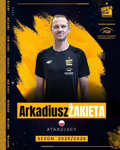 PGE GiEK Skra Bełchatów - skład na nowy sezon 2025/2026. Siatkarze, trener, transfery