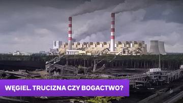 Węgiel. Trucizna czy bogactwo?