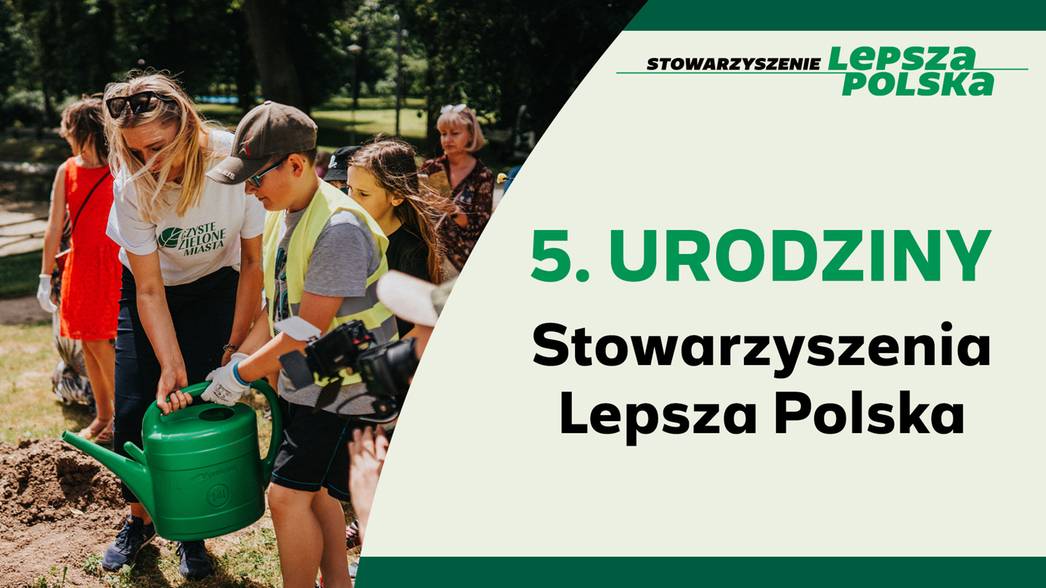 Od 5 lat działamy dla lepszej Polski