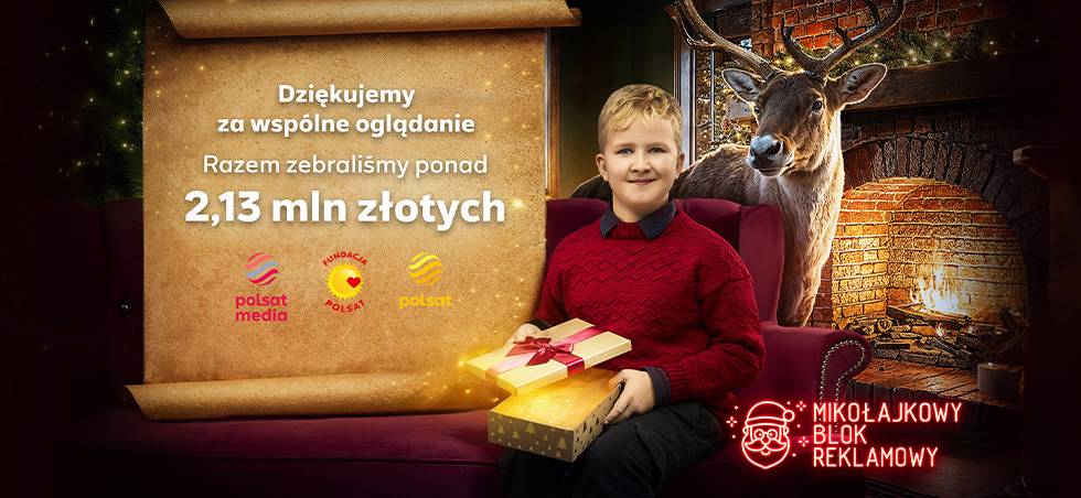 Sukces Mikołajkowego Bloku Reklamowego.
Polacy lubią dzielić się dobrem: zebrano ponad 2,13 mln złotych!