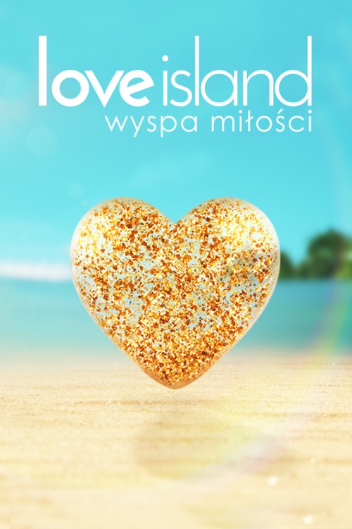 2022-04-10 Love Island. Wyspa miłości: Casting do szóstej edycji - Polsat.pl