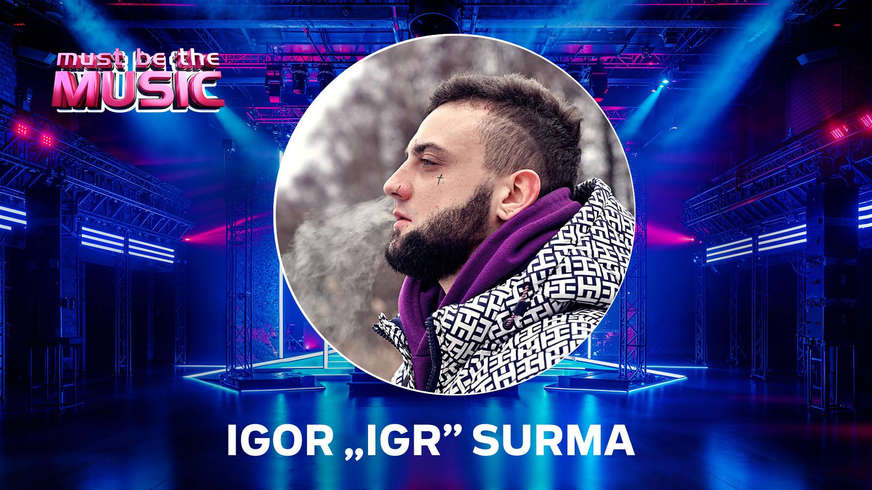 Igor „IGR” Surma w „Must Be The Music” wiosną 2026 roku
