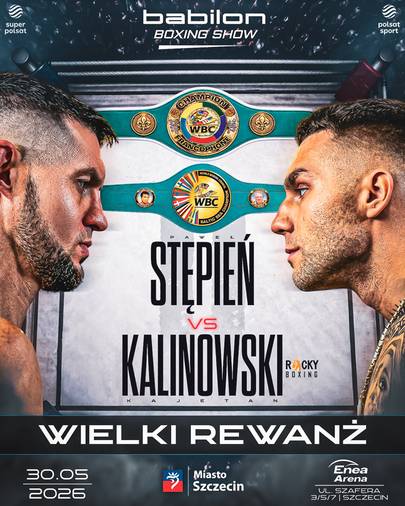 Plakat z wizerunkami dw&oacute;ch bokser&oacute;w, Pawła Stępnia i Kalinowskiego, oraz pasami mistrzowskimi WBC. Informuje o gali Babilon Boxing Show "Wielki Rewanż" odbywającej się 30.05.2026 w Szczecinie.