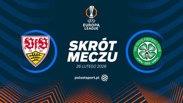 Logo VfB Stuttgart po lewej, logo Celtic FC po prawej, pośrodku napis "SKR&Oacute;T MECZU" oraz logo Europa League, pod spodem data 26 lutego 2026 i logo polsatsport.pl.