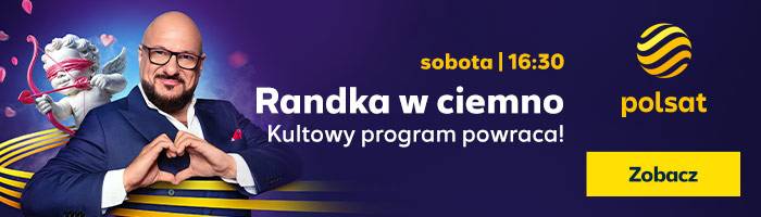 „Randka w ciemno” w sobotę o godz. 16:30 w Polsacie