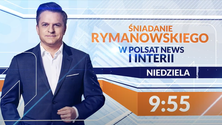 Śniadanie Rymanowskiego w Polsat News i Interii