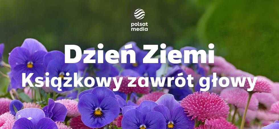 Dzień Ziemi - książkowy zawrót głowy
