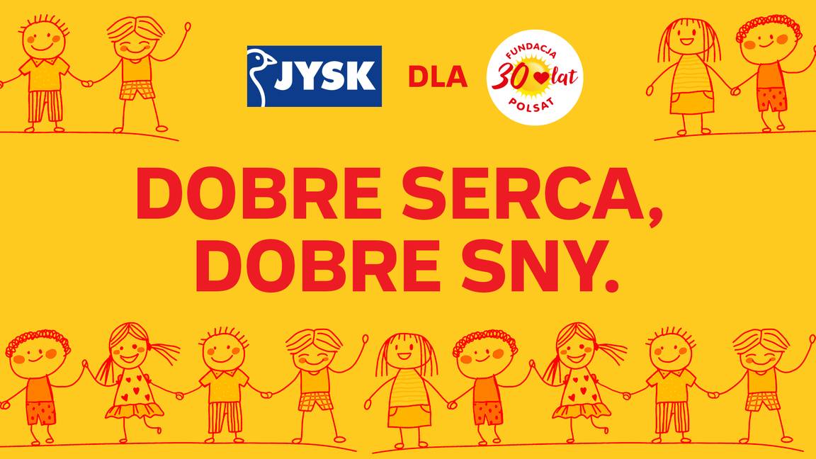 „Dobre Serca, Dobre Sny” wspólnie pomagamy najmłodszym