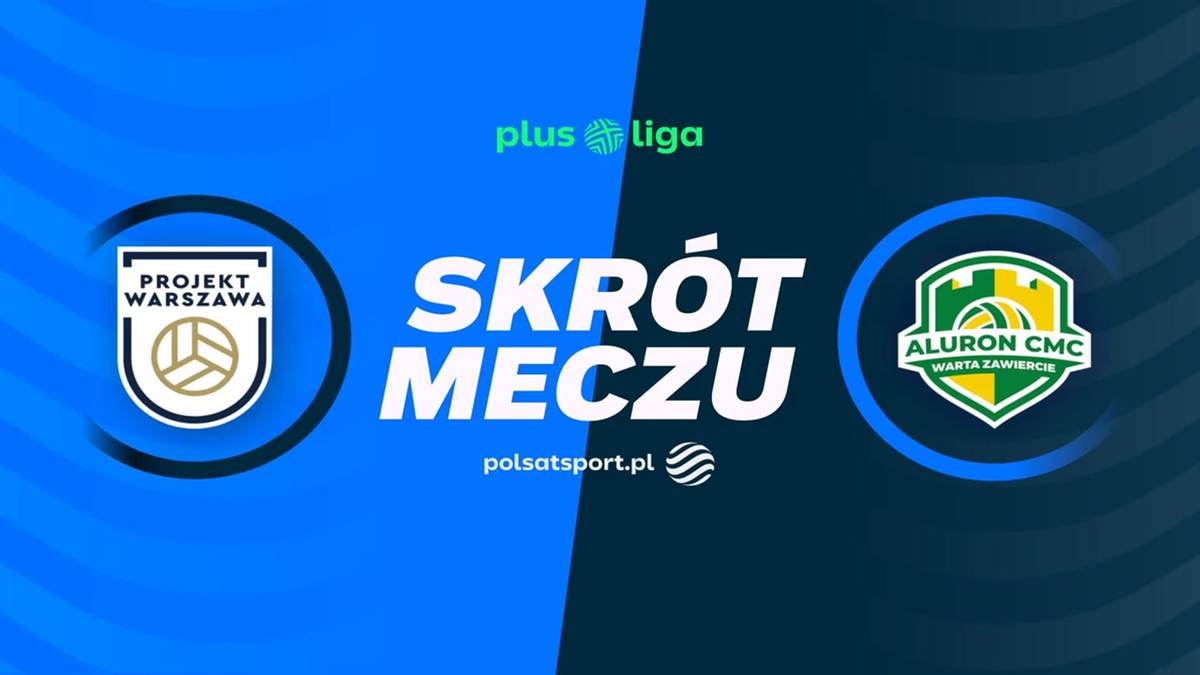 PGE Projekt Warszawa - Aluron CMC Warta Zawiercie. Skrót meczu