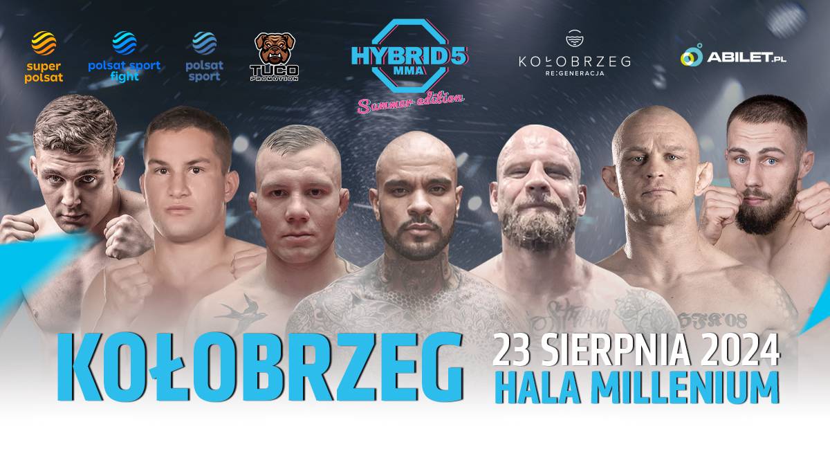 Dlaczego warto obejrzeć galę Hybrid MMA 5: Summer Edition?