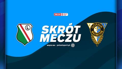 Logo Legii Warszawa i G&oacute;rnika Zamek Książ Wałbrzych obok napisu SKR&Oacute;T MECZU.