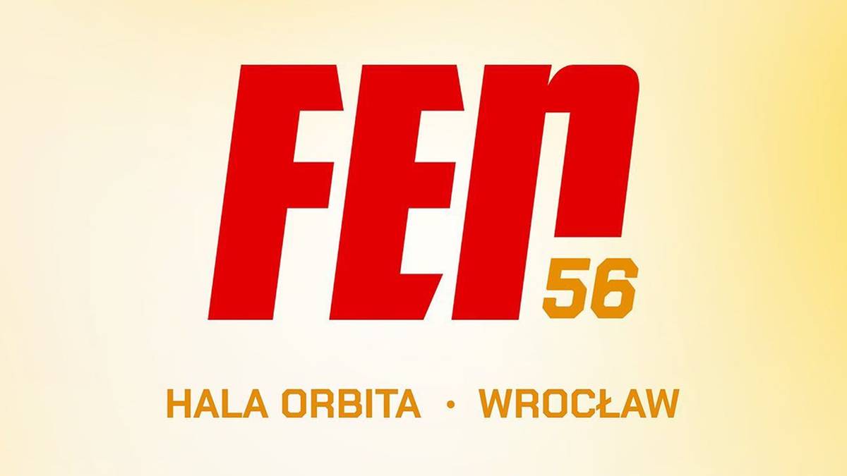 FEN 56. Kiedy? O której godzinie. Gdzie obejrzeć? Transmisja TV i stream online