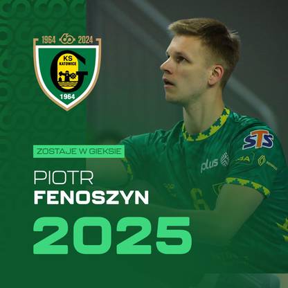 GKS Katowice – kadra na sezon 2024/2025. Siatkarze, trener, transfery