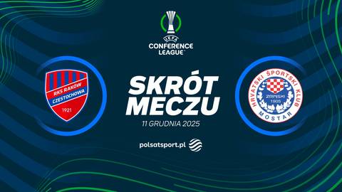 Grafika zapowiadająca skr&oacute;t meczu Rak&oacute;w Częstochowa - Zrinjski Mostar w ramach Ligi Konferencji Europy, z herbami obu drużyn i datą 11 grudnia 2025.