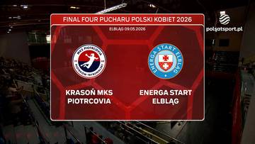 Logo MKS Piotrcovia i Energa Start Elbląg, z napisem "FINAL FOUR PUCHARU POLSKI KOBIET 2026" i datą "ELBLĄG 09.05.2026".