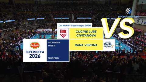 Plansza informacyjna z nazwami drużyn siatkarskich Cucine Lube Civitanova i Rana Verona oraz logotypem Del Monte Supercoppa 2026, na tle hali sportowej z widzami.