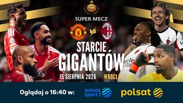 Super Mecz Manchester United - AC Milan w Polsacie, Polsacie Sport 1 i Polsat Box Go