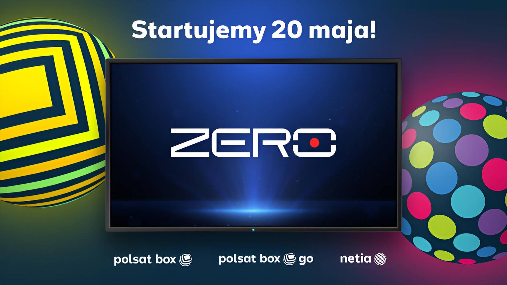 Kanał Zero w ofertach Polsat Box, Netii i Polsat Box Go