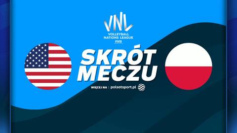 Logo Volleyball Nations League z napisem "SKR&Oacute;T MECZU" pomiędzy flagą Stan&oacute;w Zjednoczonych a flagą Polski.