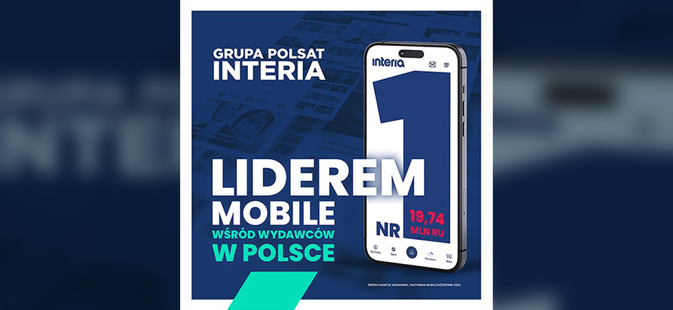 GRUPA POLSAT – INTERIA NR 1 NA PLATFORMIE MOBILE