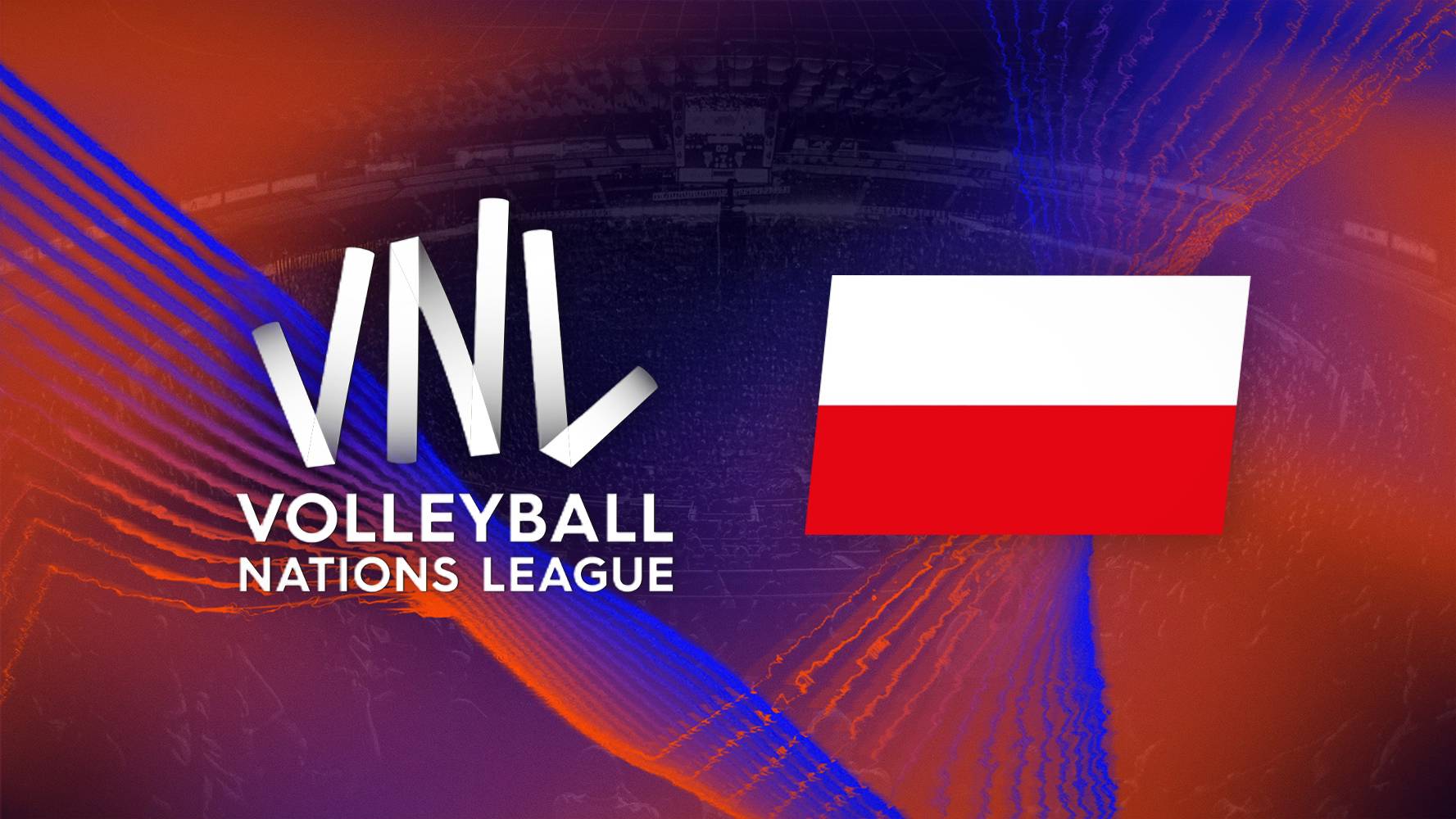 2025-06-06 Liga Narodów 2025. Mecze polskich siatkarzy w Polsacie