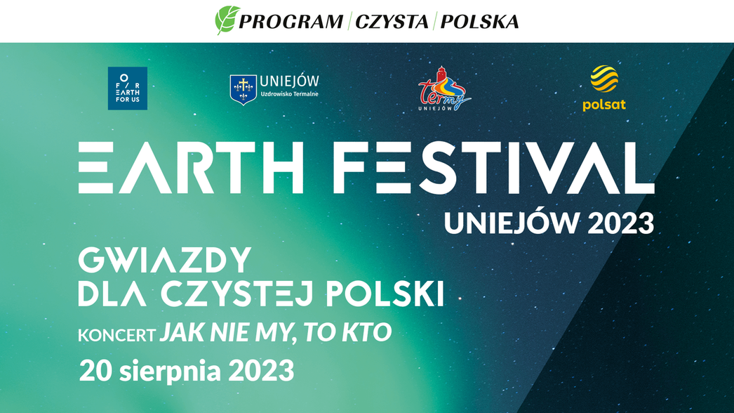 6. edycja Earth Festival 2023 w Uniejowie - czyli muzyka dla ekologii