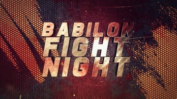 Babilon Fight Night. Gdzie obejrzeć transmisję?